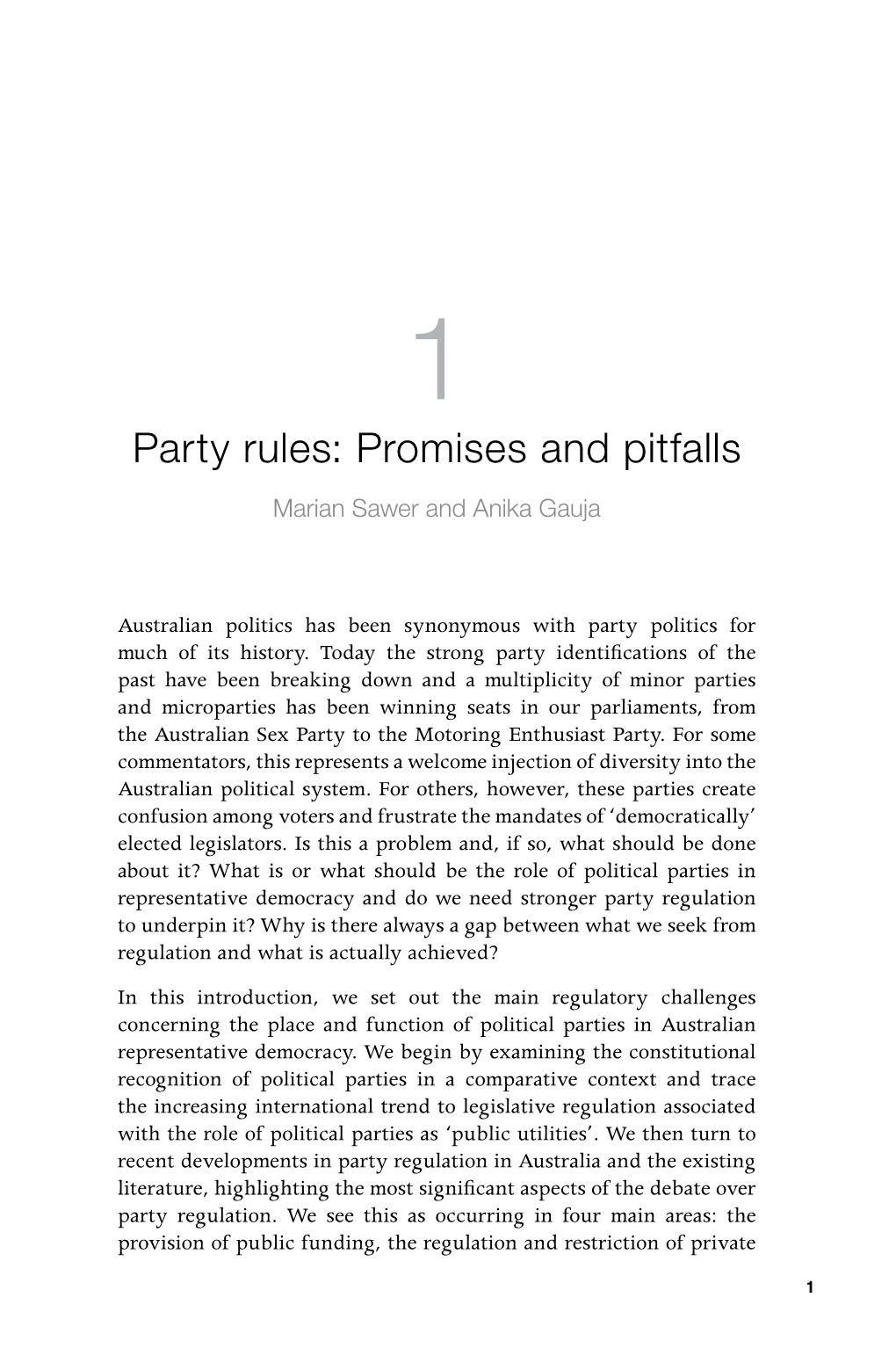 Party Rules: Promises and Pitfalls Marian Sawer and Anika Gauja