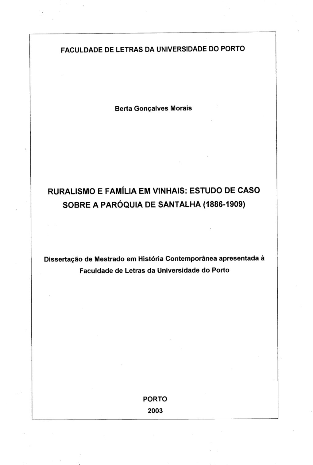 Ruralismo E Família Em Vinhais: Estudo De Caso Sobre a Paróquia De Santalha (1886-1909)
