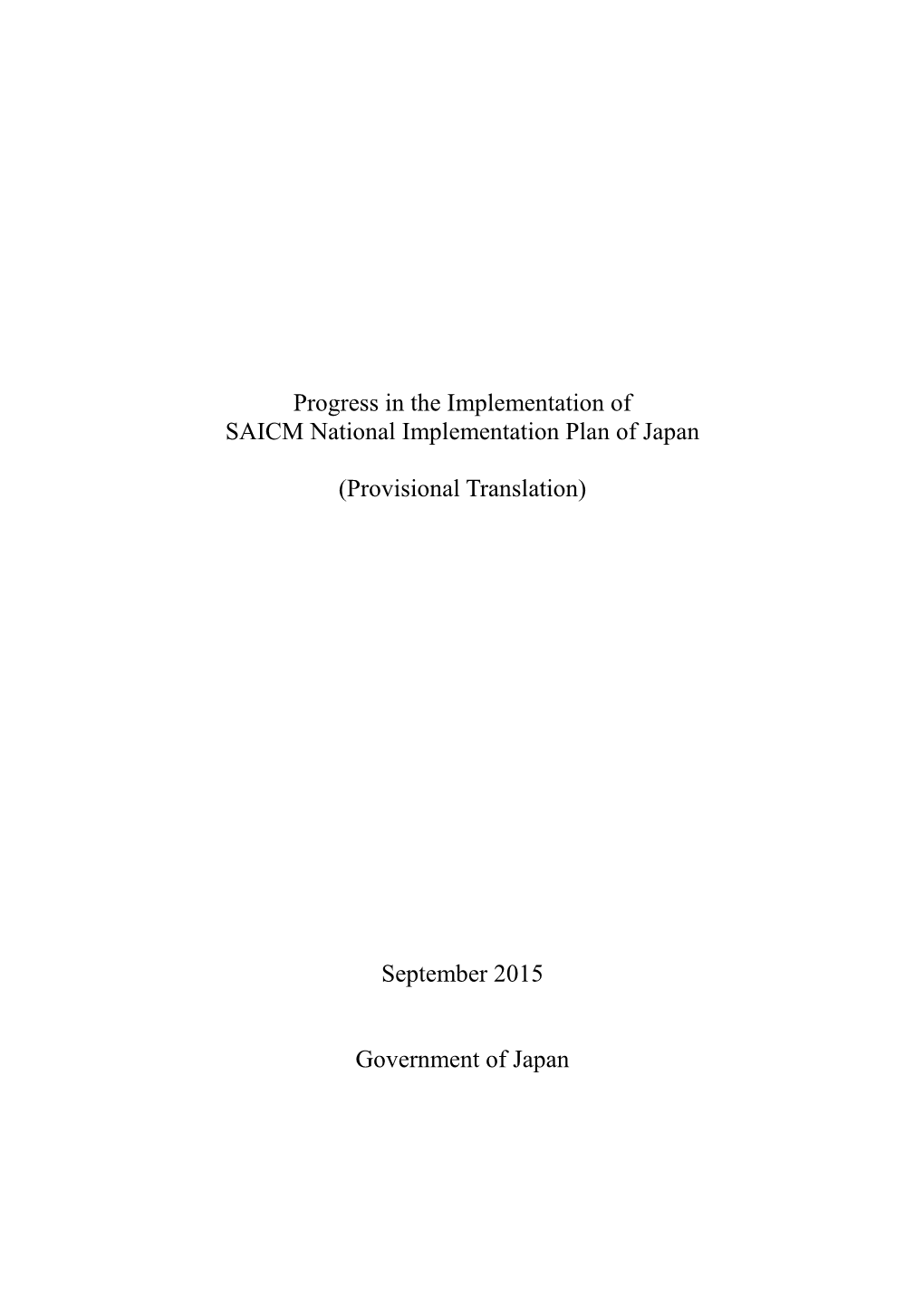 Progress in the Implementation of SAICM National Implementation Plan of Japan