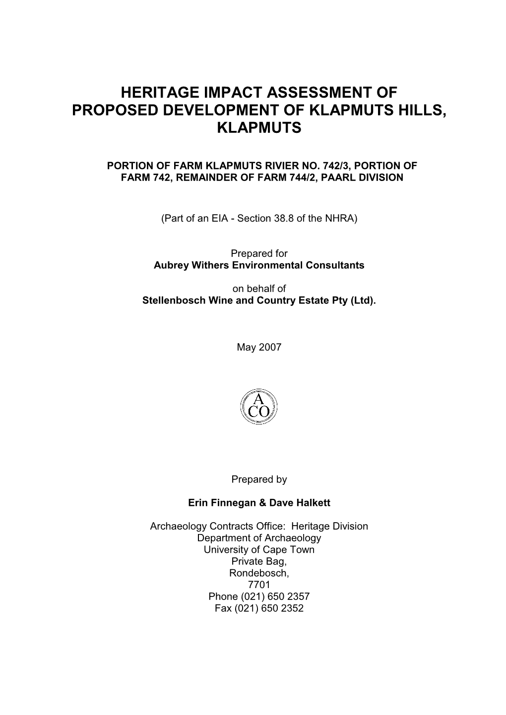 Heritage Impact Assessment of Proposed Development of Klapmuts Hills, Klapmuts