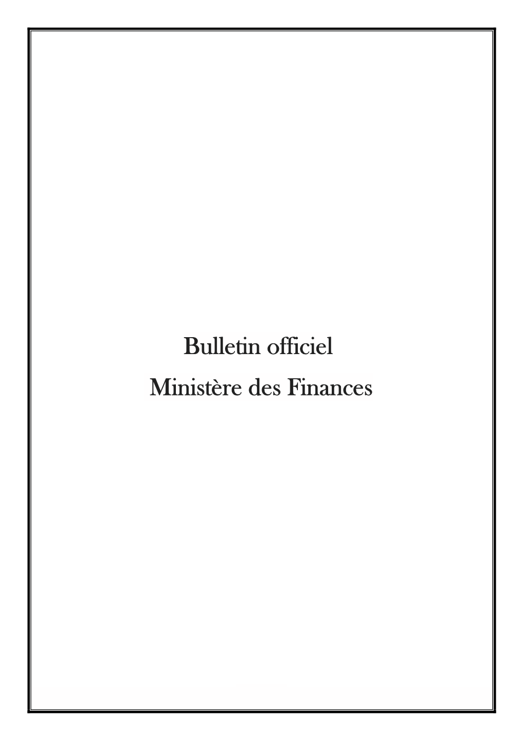 Bulletin Officiel Du Ministère Des Finances 2016