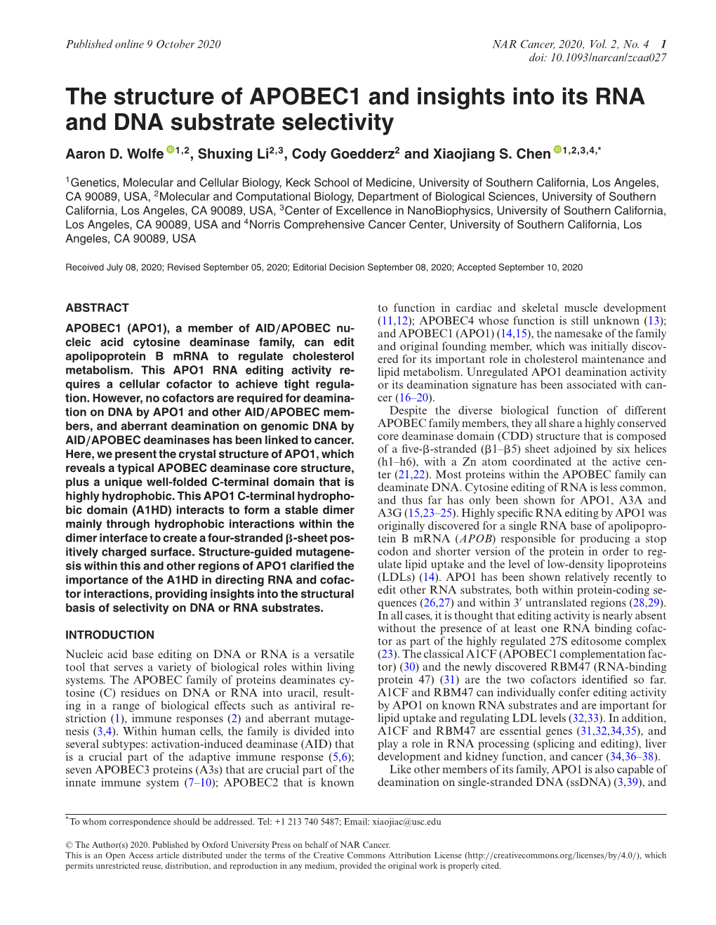 The Structure of APOBEC1 and Insights Into Its RNA and DNA Substrate Selectivity Aaron D