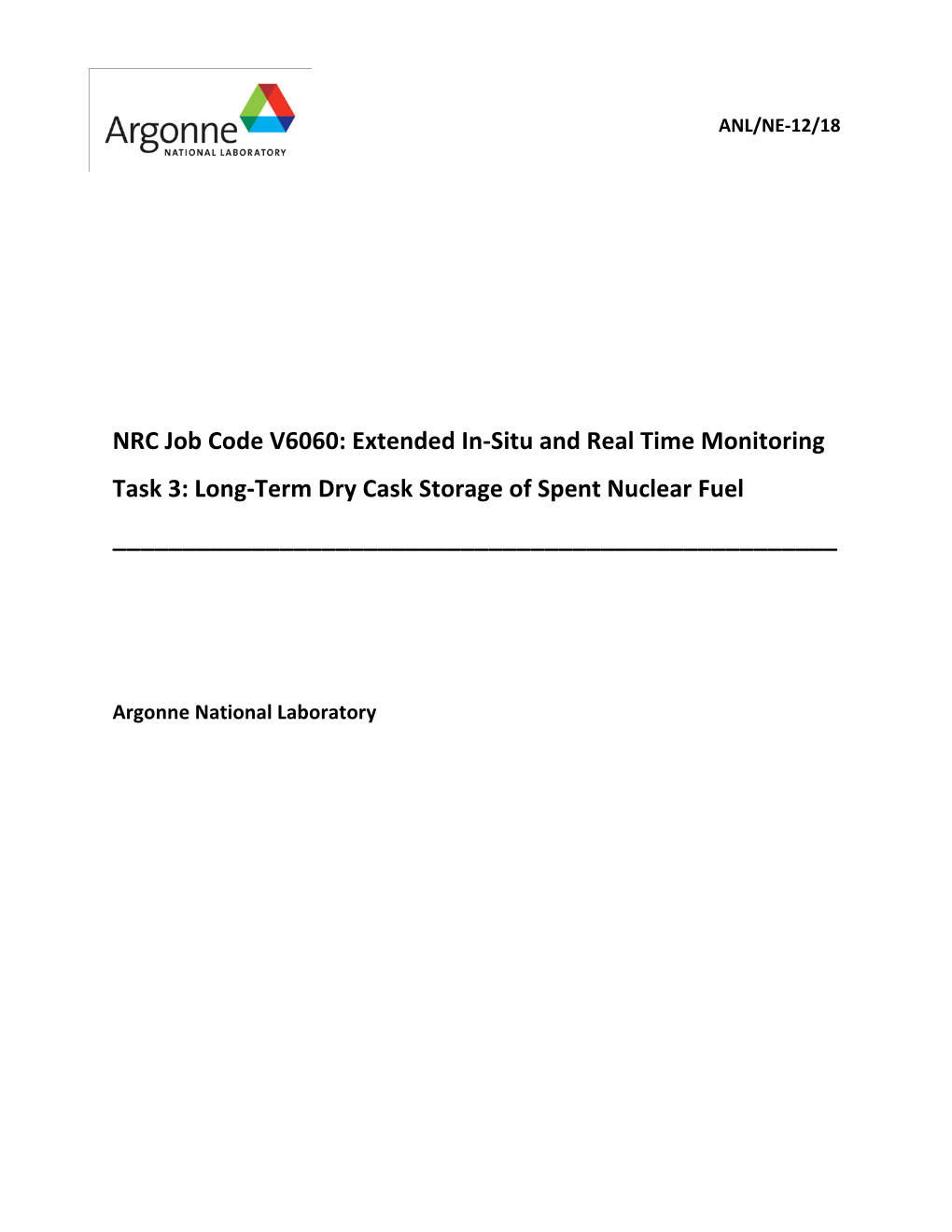 Long-Term Dry Cask Storage of Spent Nuclear Fuel