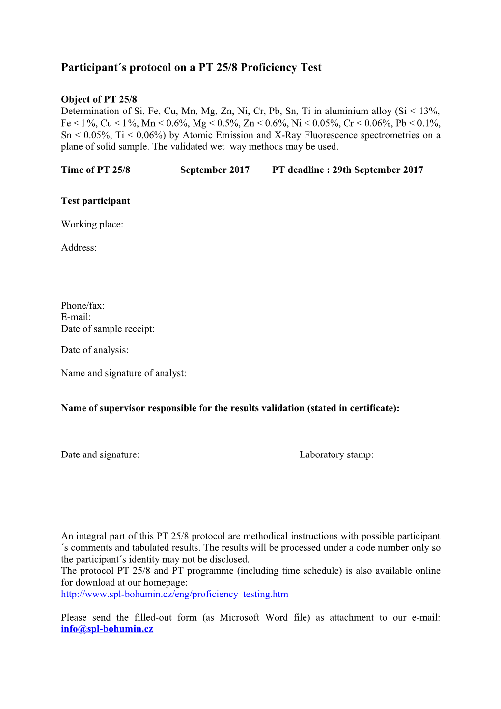 Participant S Protocol on a PT 14/8 Proficiency Test