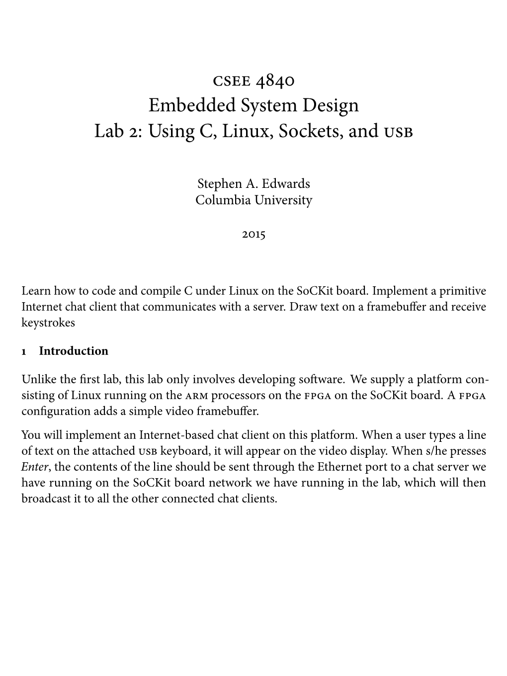 Embedded System Design Lab : Using C, Linux, Sockets