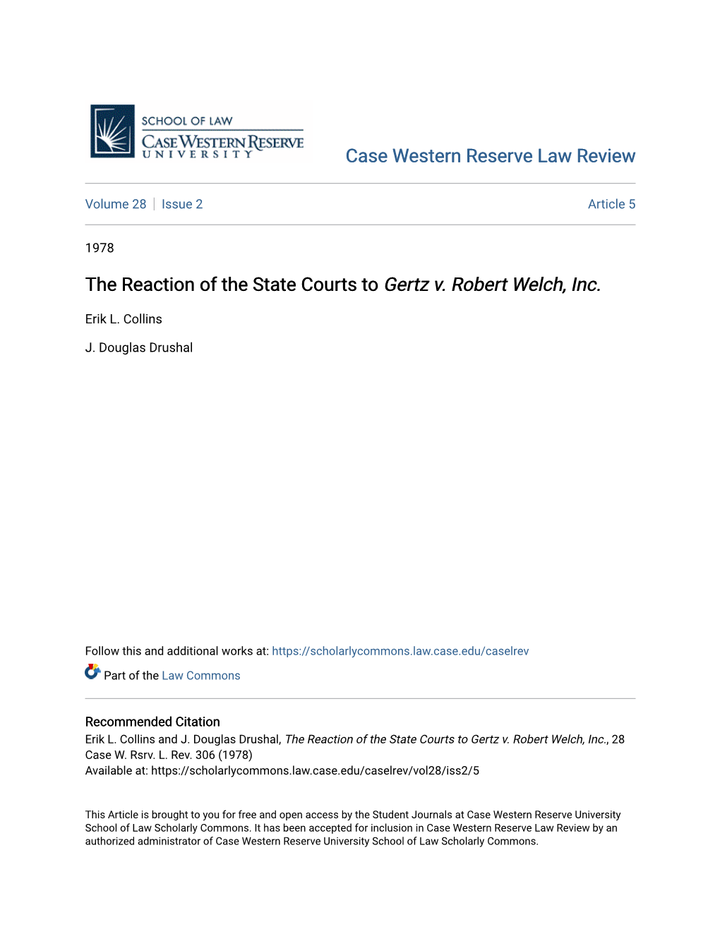 The Reaction of the State Courts to &lt;I&gt;Gertz V. Robert Welch, Inc.&lt;/I&gt;