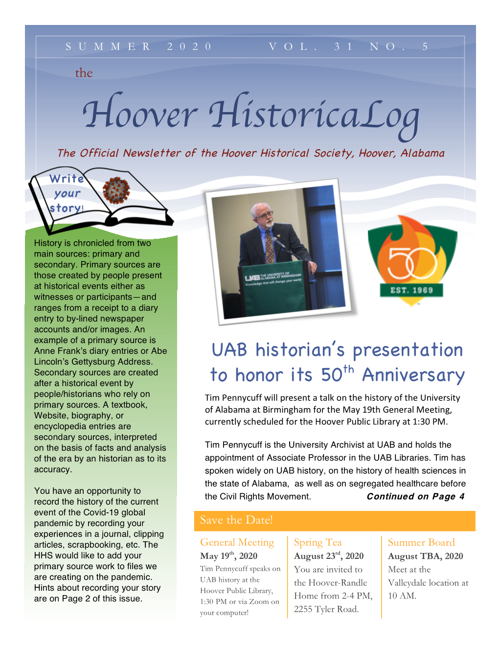 Hoover Historicalog the Official Newsletter of the Hoover Historical Society, Hoover, Alabama