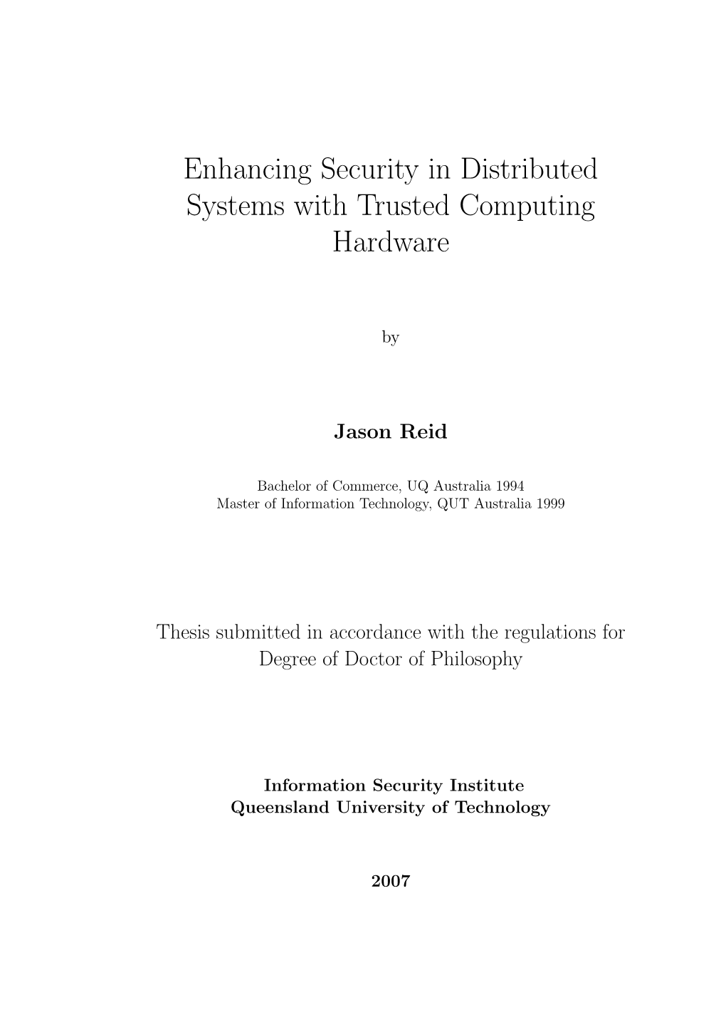 Enhancing Security in Distributed Systems with Trusted Computing Hardware
