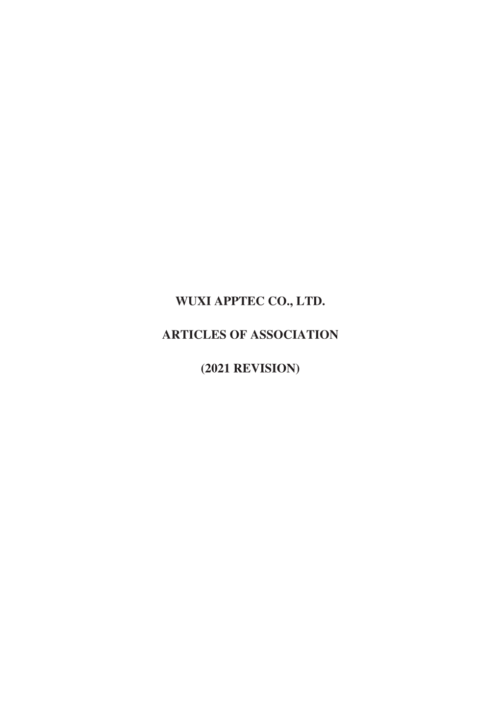 Wuxi Apptec Co., Ltd. Articles of Association (2021 Revision)