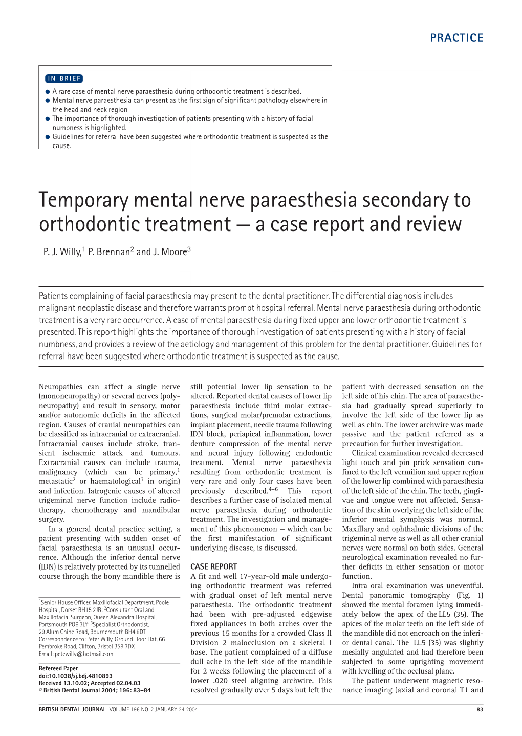 Temporary Mental Nerve Paraesthesia Secondary to Orthodontic Treatment — a Case Report and Review