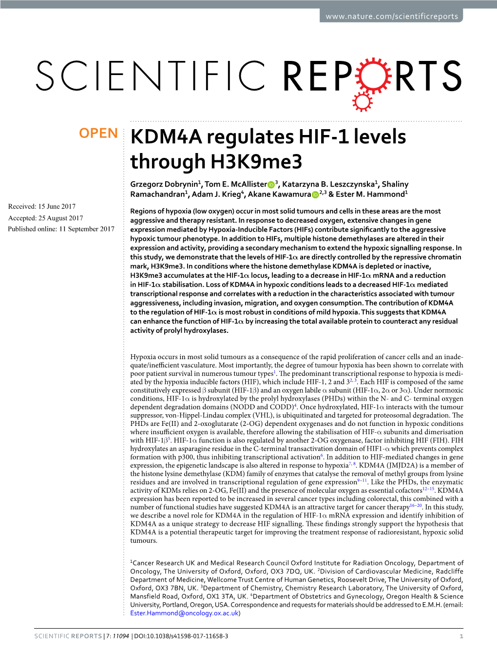 KDM4A Regulates HIF-1 Levels Through H3k9me3 Grzegorz Dobrynin1, Tom E