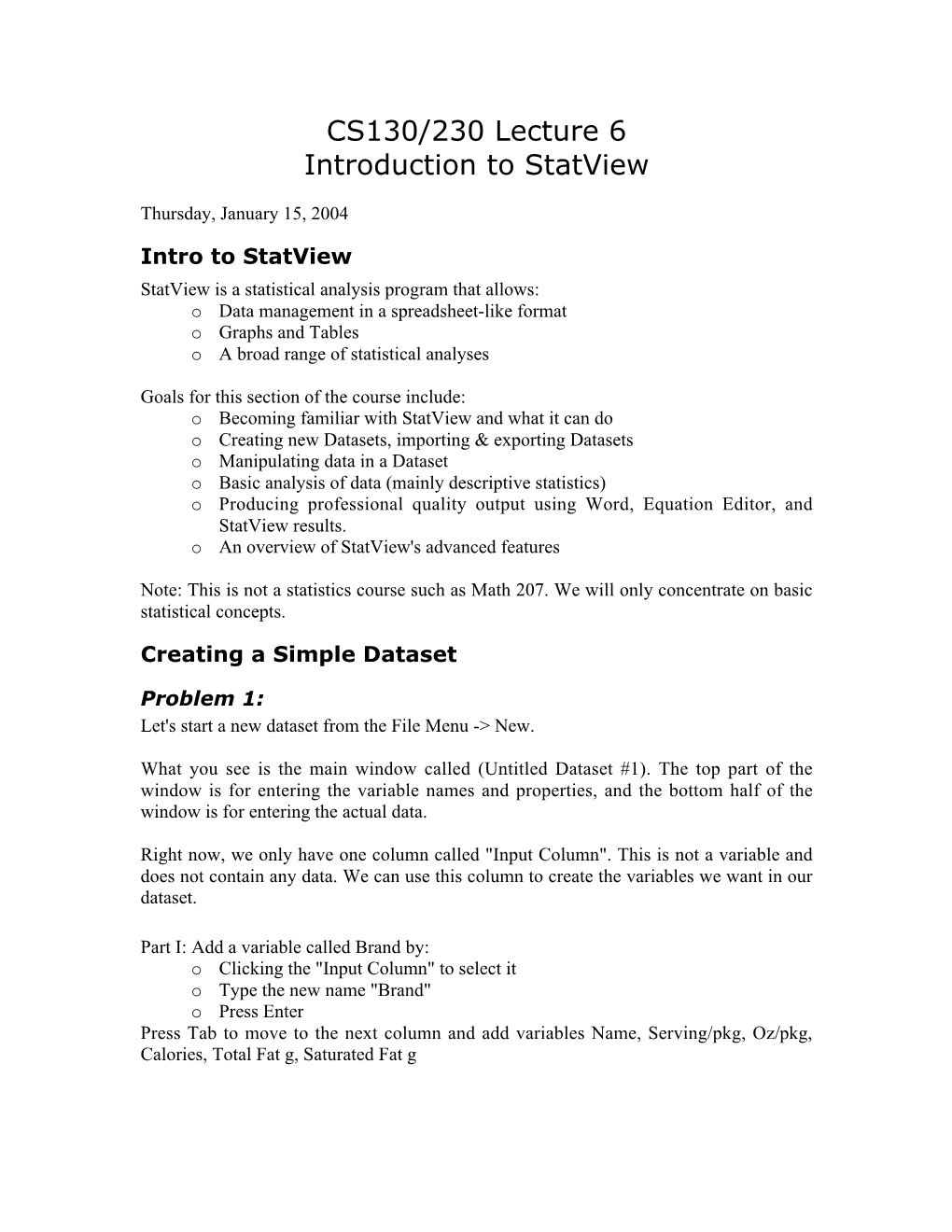 CS130/230 Lecture 6 Introduction to Statview