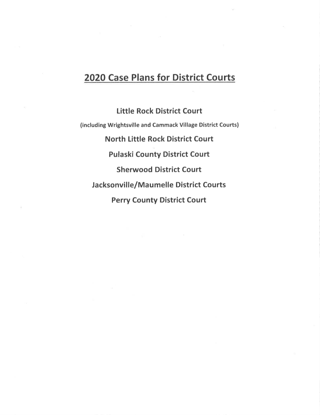 Pulaski County District Court Sherwood District Court Jacksonville/Maumelle District Courts Perry County District Court EXCHANGE AGREEMENT - STATE DISTRICT JUDGE