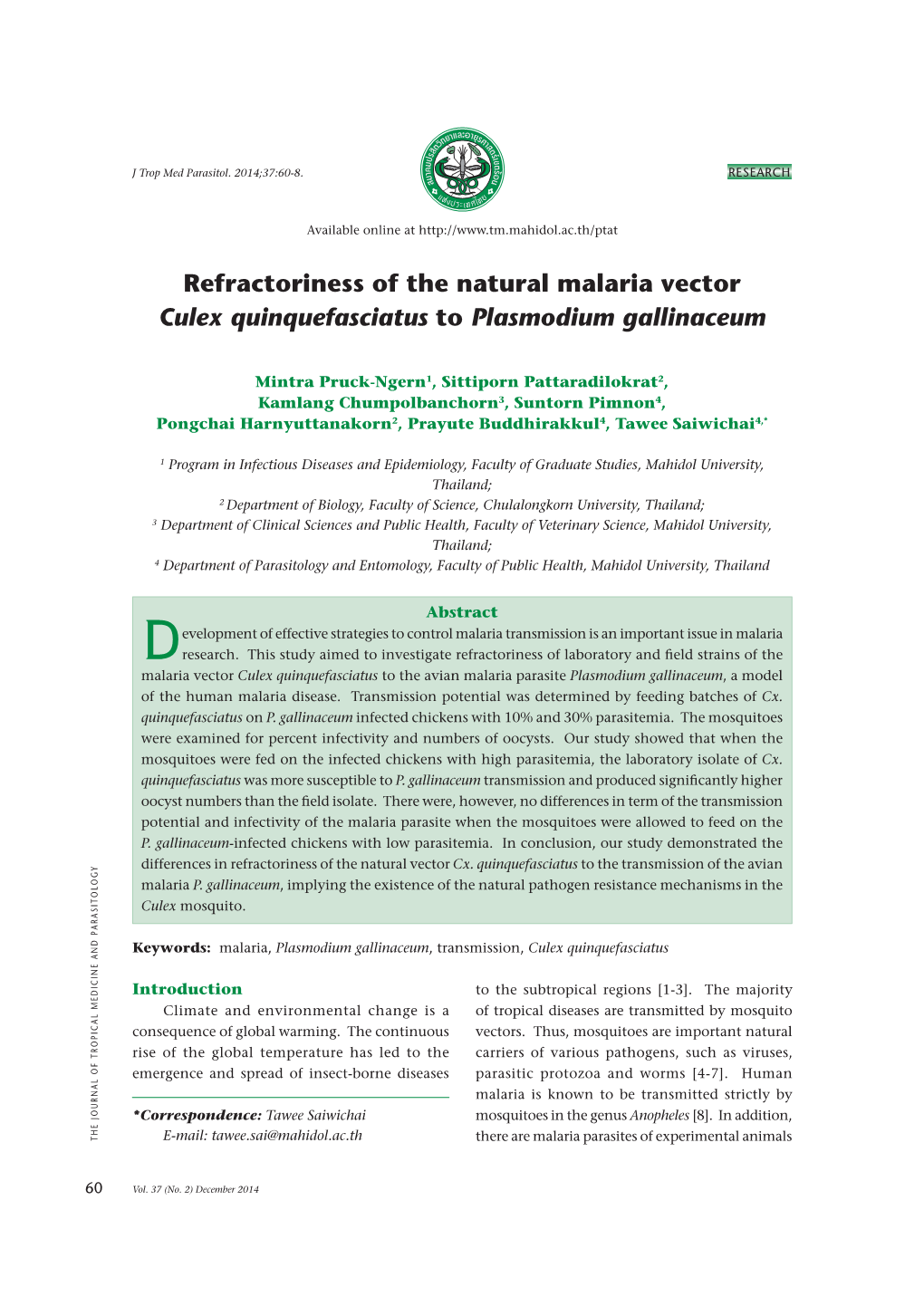 Refractoriness of the Natural Malaria Vector Culex Quinquefasciatus to Plasmodium Gallinaceum