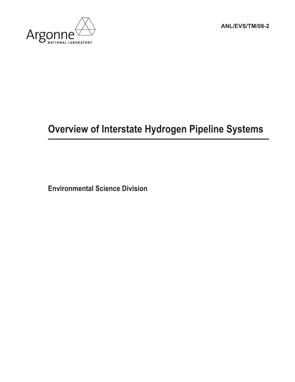 Overview of Interstate Hydrogen Pipeline Systems