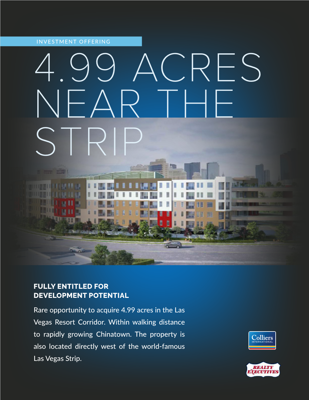 Rare Opportunity to Acquire 4.99 Acres in the Las Vegas Resort Corridor