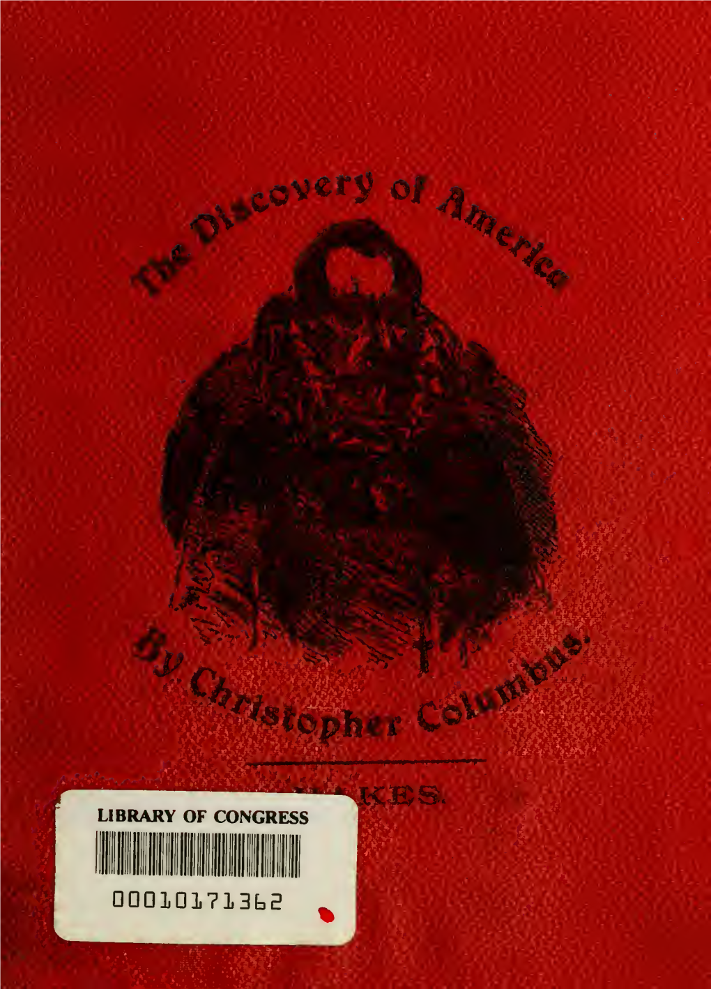 The Discovery of America by Christopher Columbus