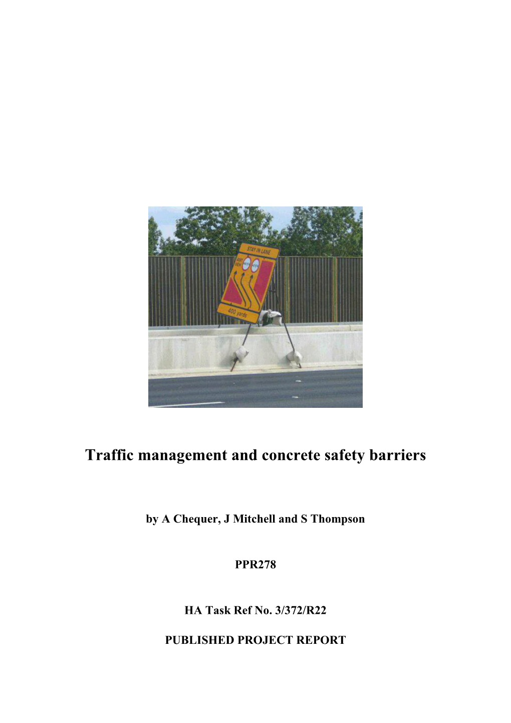 Traffic Management and Concrete Safety Barriers