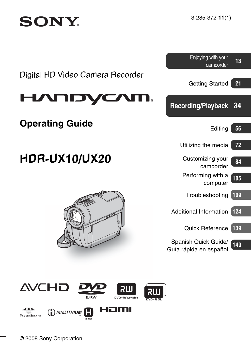 HDR-UX10/UX20 84 Camcorder Performing with a 105 Computer