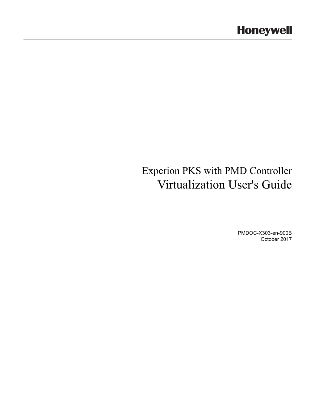 Experion PKS with PMD Controller Virtualization User's Guide