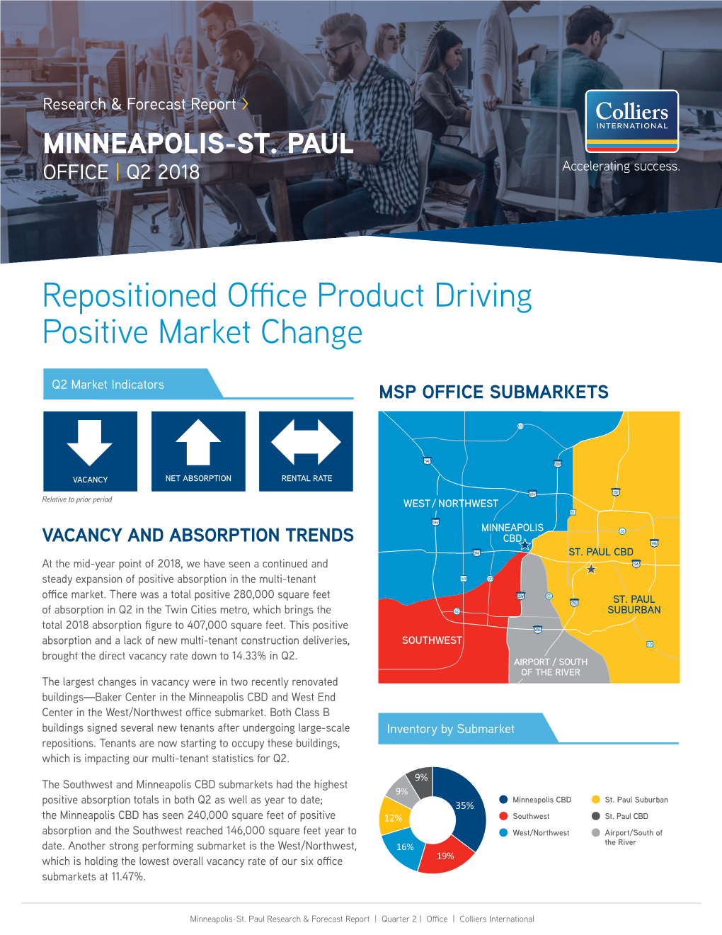 Repositioned Office Product Driving Positive Market Change