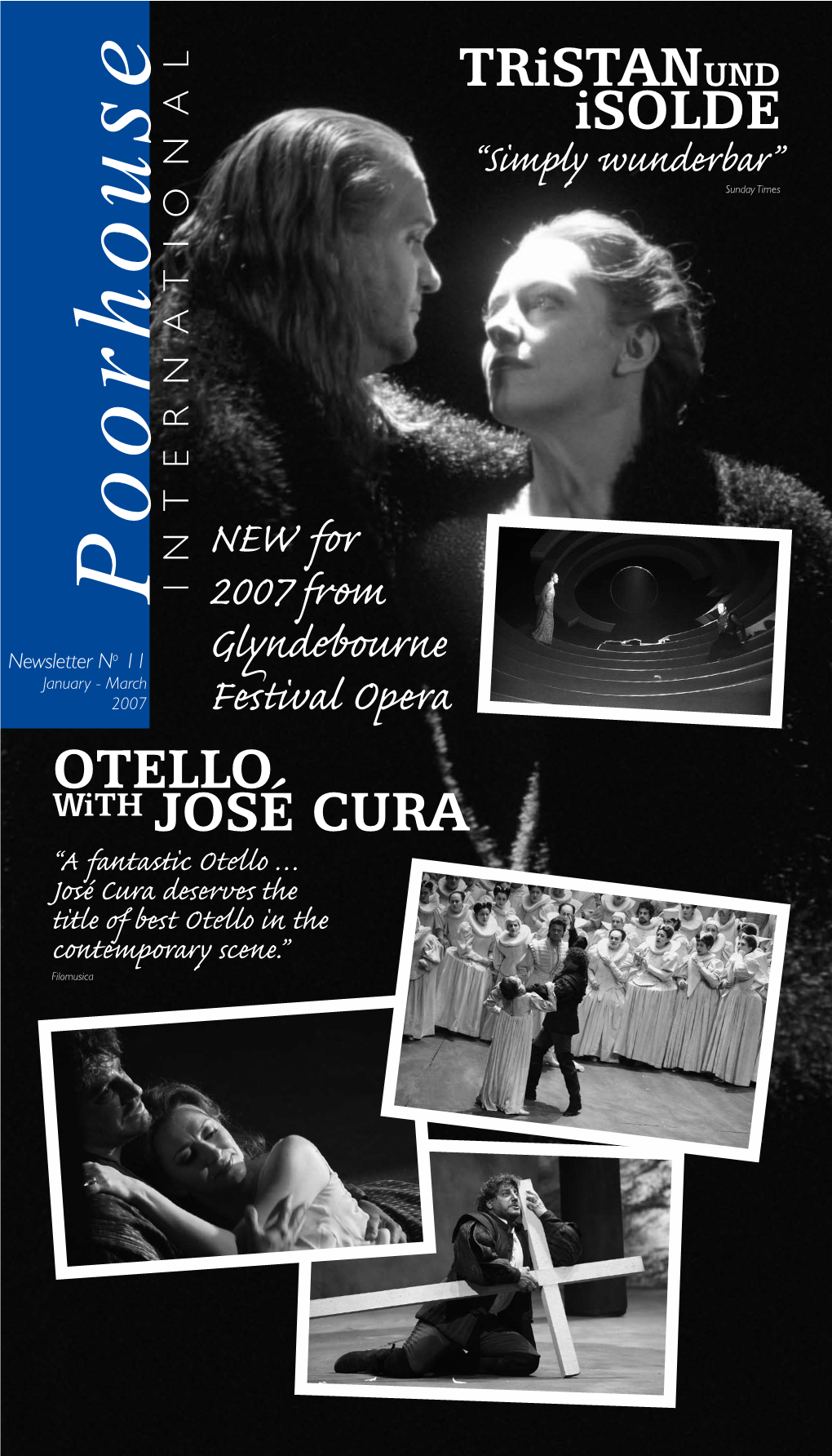 Tristanund Isolde OTELLO with JOSÉ CURA