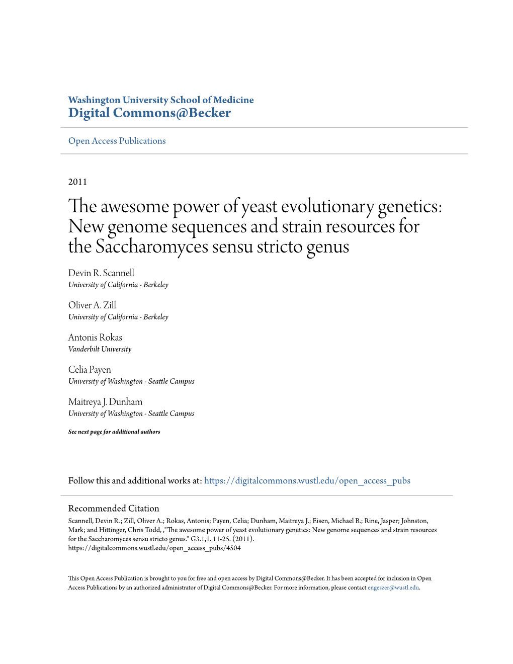 New Genome Sequences and Strain Resources for the Saccharomyces Sensu Stricto Genus Devin R