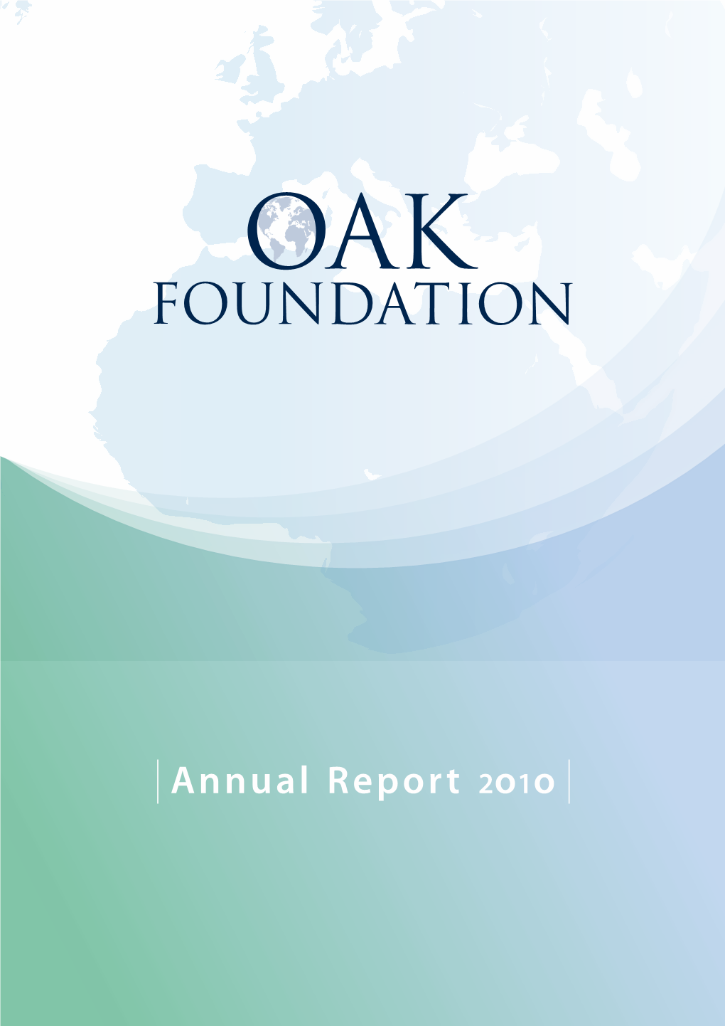 Oak Foundation and Its Partners