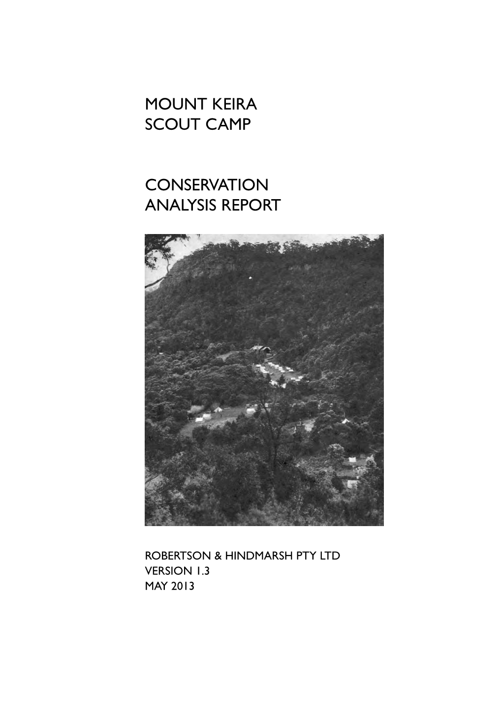 Mount Keira Scout Camp: Conservation Analysis Report