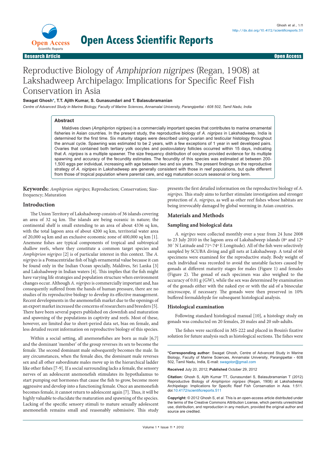 Reproductive Biology of Amphiprion Nigripes (Regan, 1908) at Lakshadweep Archipelago: Implications for Specific Reef Fish Conservation in Asia Swagat Ghosh*, T.T
