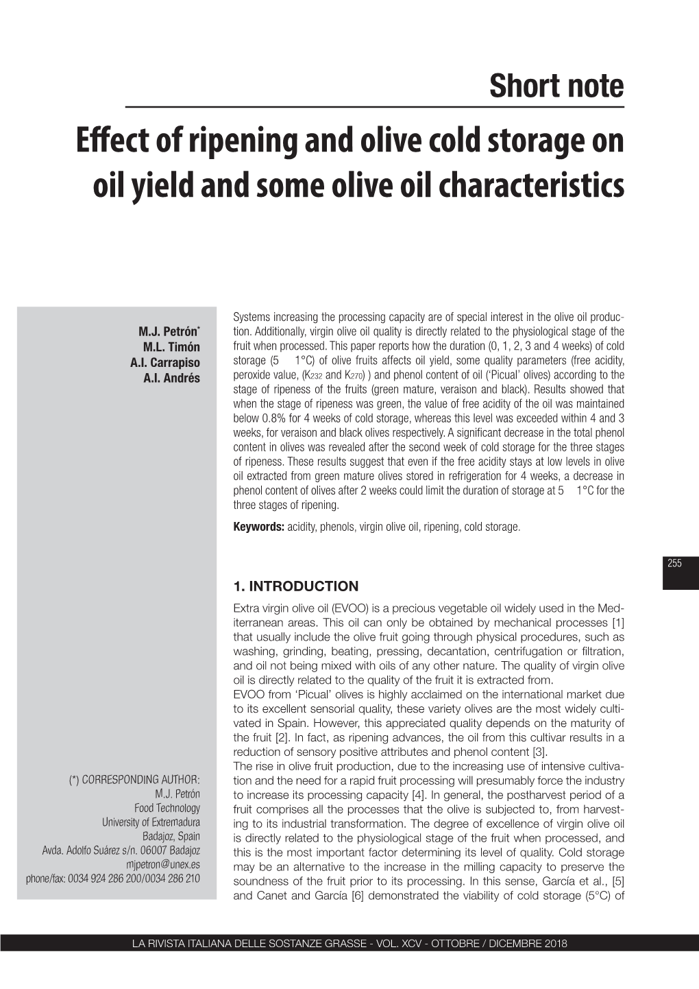 Effect of Ripening and Olive Cold Storage on Oil Yield and Some Olive Oil Characteristics