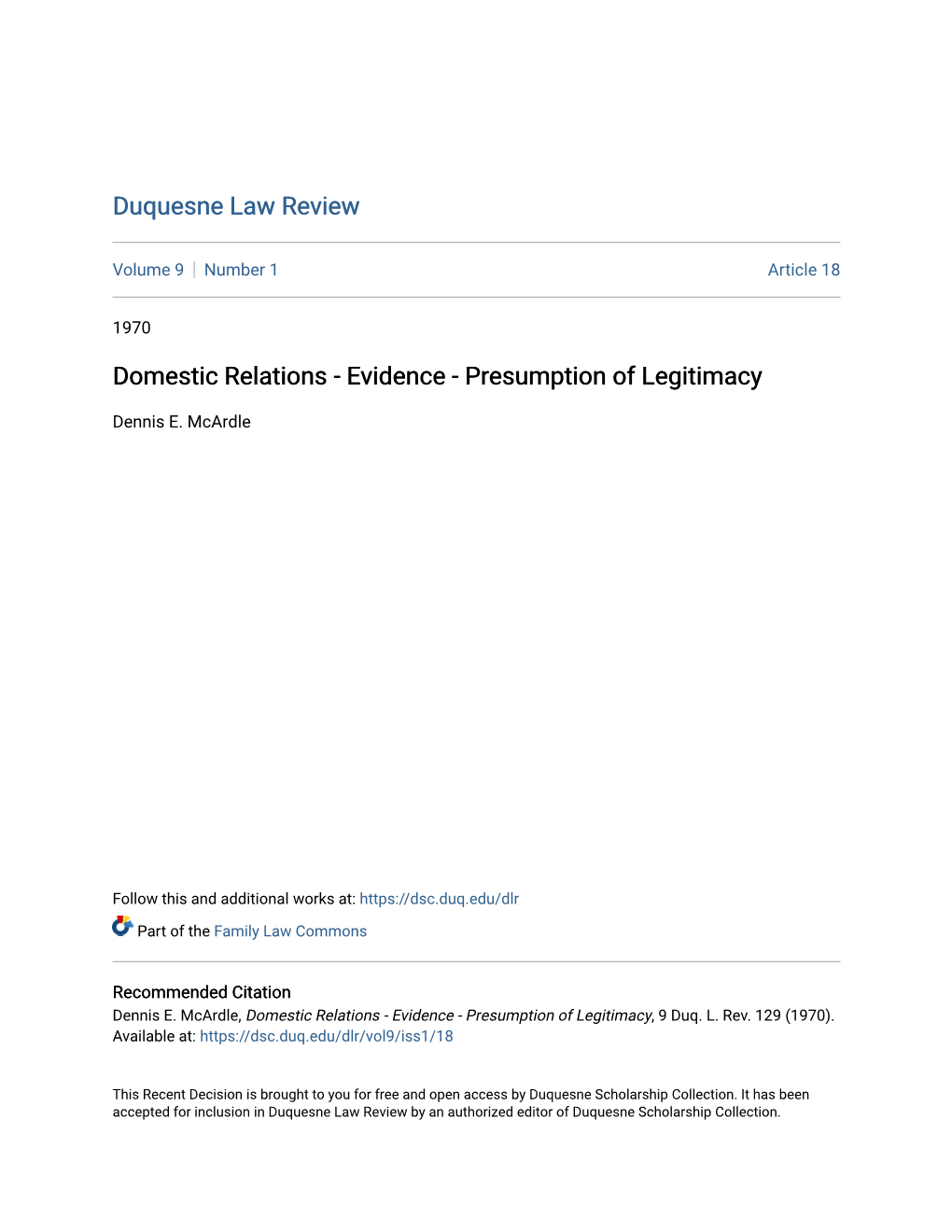 Domestic Relations - Evidence - Presumption of Legitimacy