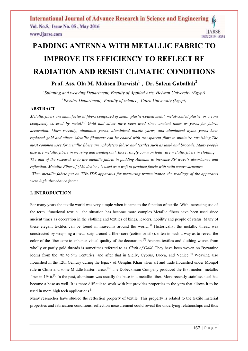 PADDING ANTENNA with METALLIC FABRIC to IMPROVE ITS EFFICIENCY to REFLECT RF RADIATION and RESIST CLIMATIC CONDITIONS Prof