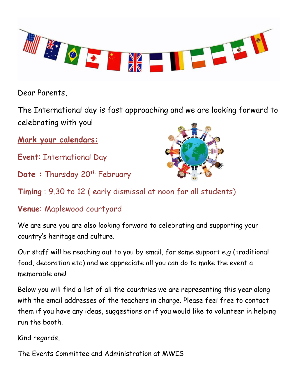 Dear Parents, the International Day Is Fast Approaching and We Are