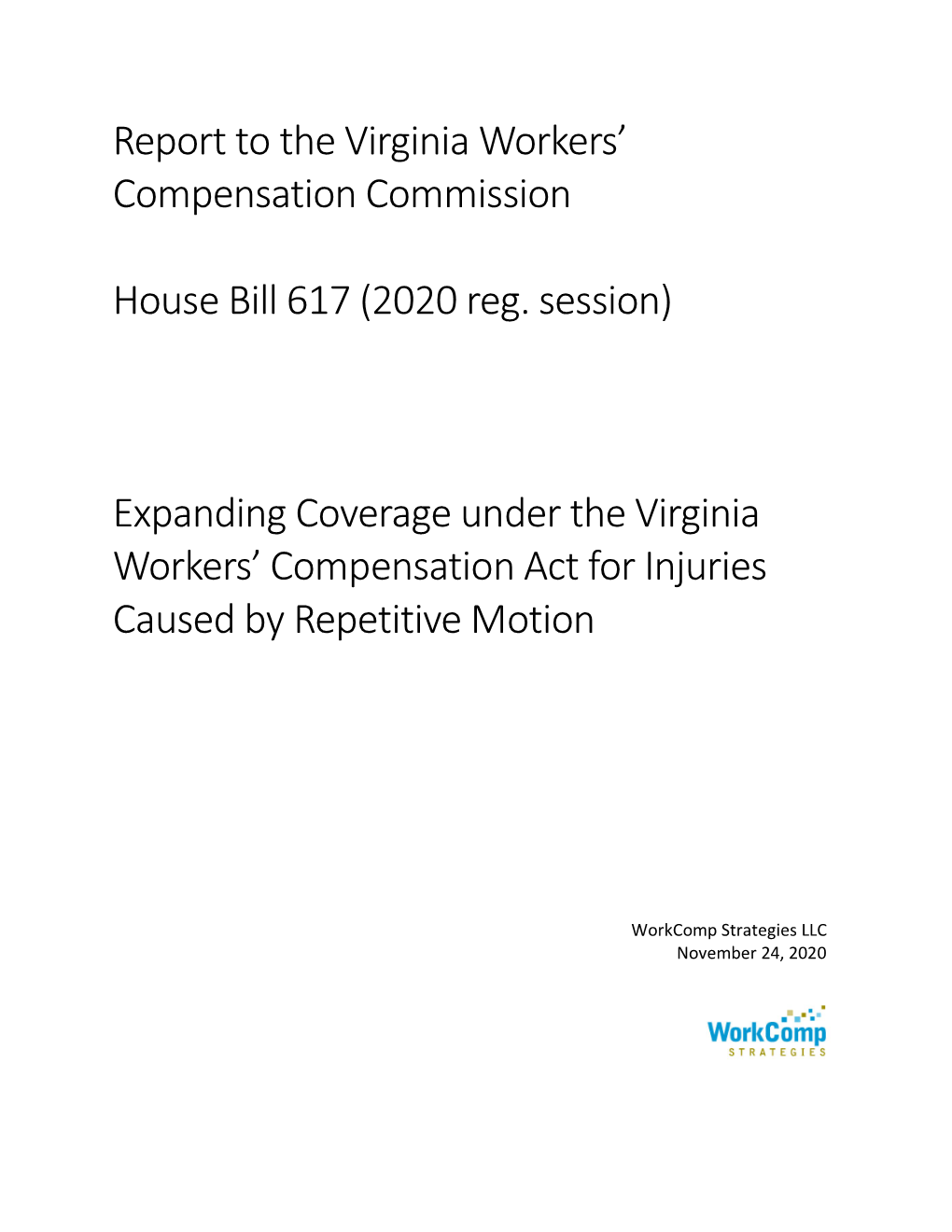 Report to the Virginia Workers' Compensation Commission House