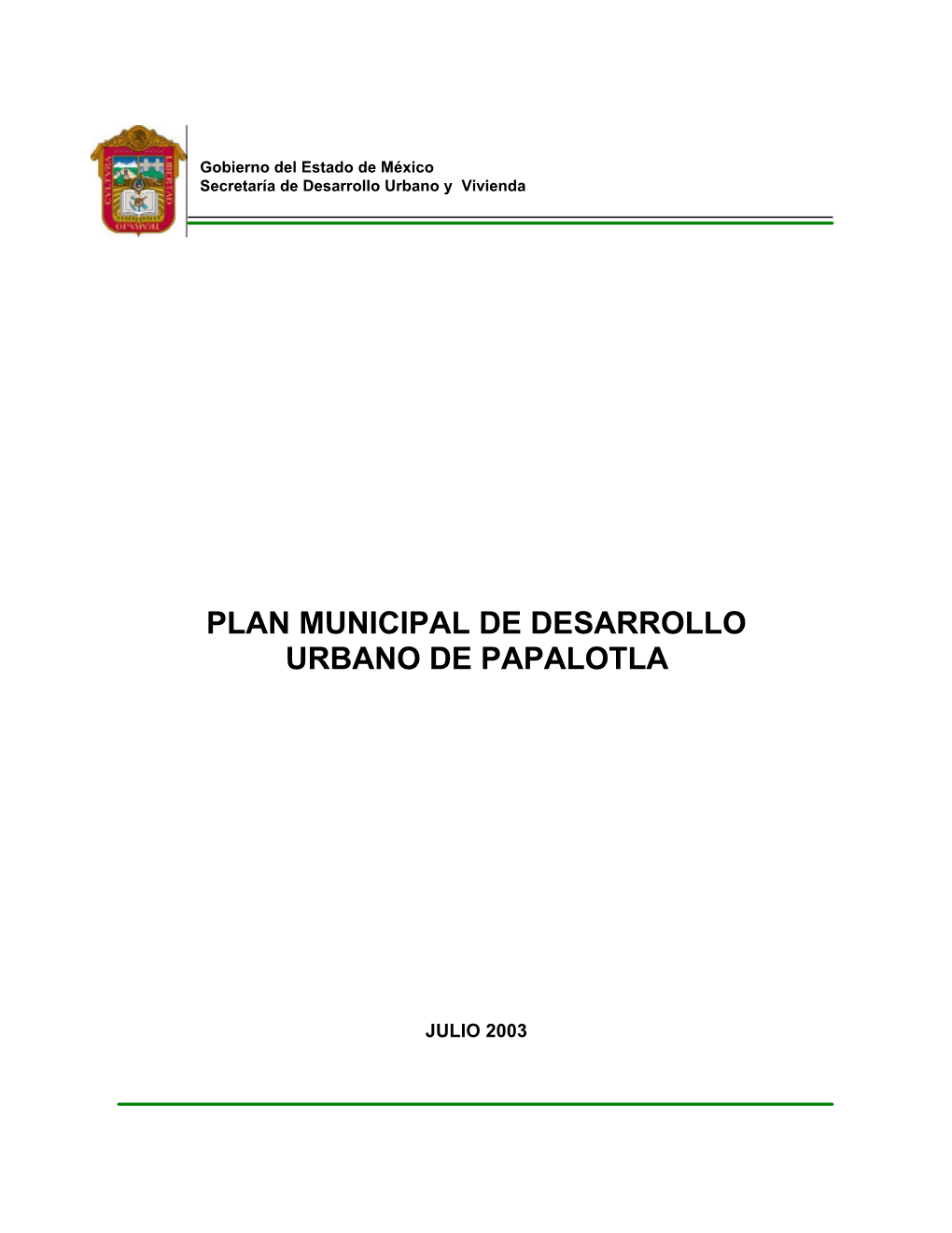 Plan Municipal De Desarrollo Urbano De Papalotla