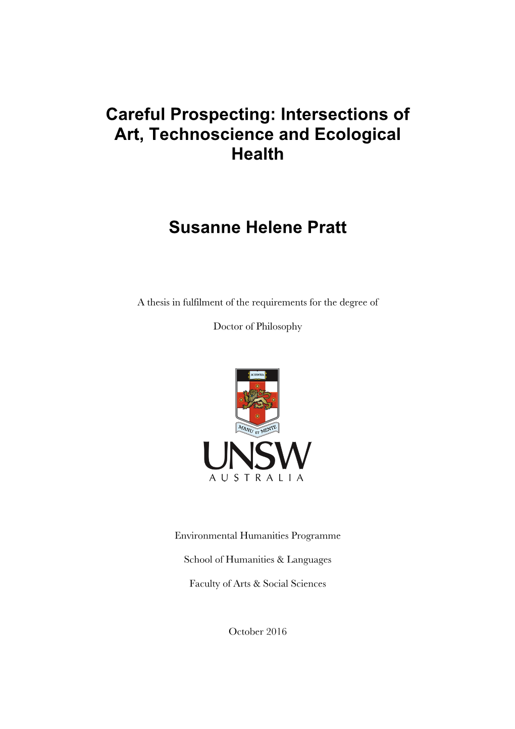 Intersections of Art, Technoscience and Ecological Health