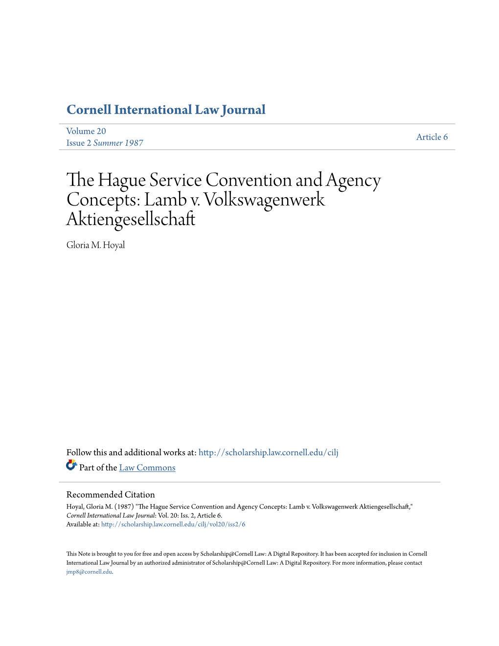 The Hague Service Convention and Agency Concepts: Lamb V Volkswagenwerk Aktiengesellschaft