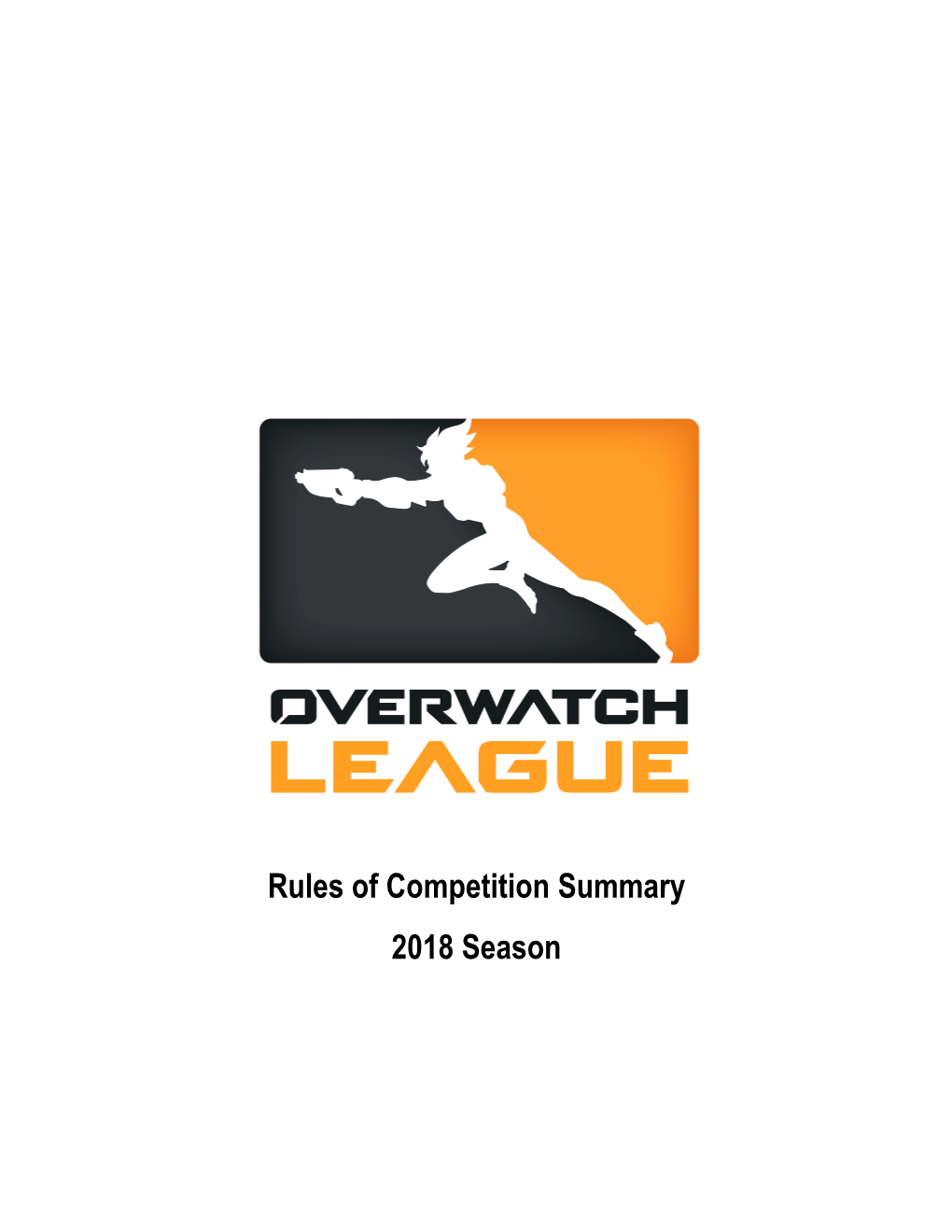 Overwatch League Rules of Competition Summary
