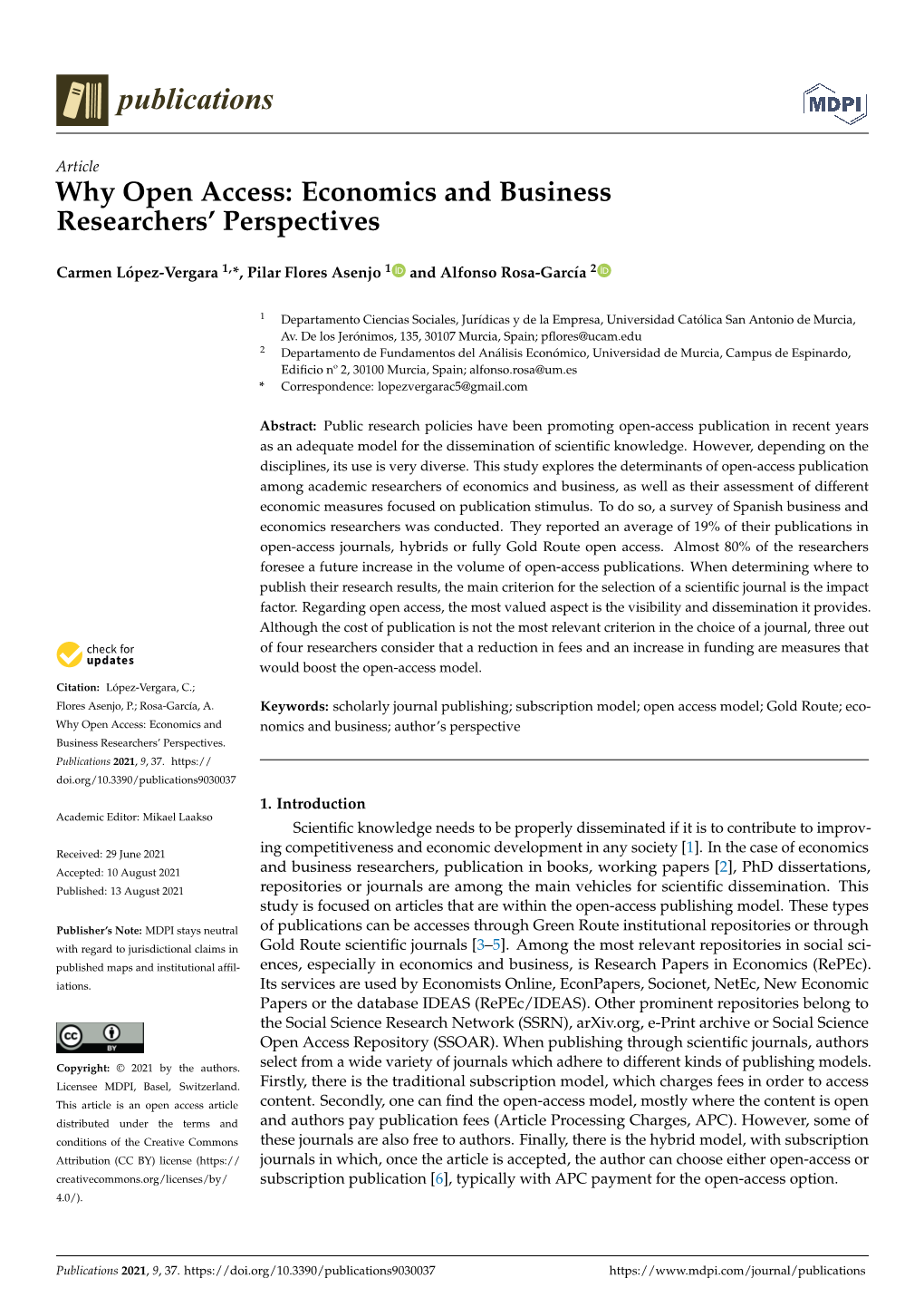 Why Open Access: Economics and Business Researchers' Perspectives