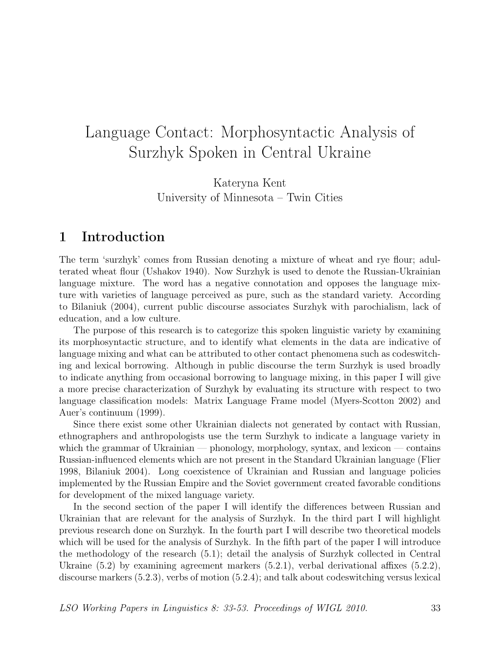 Morphosyntactic Analysis of Surzhyk Spoken in Central Ukraine