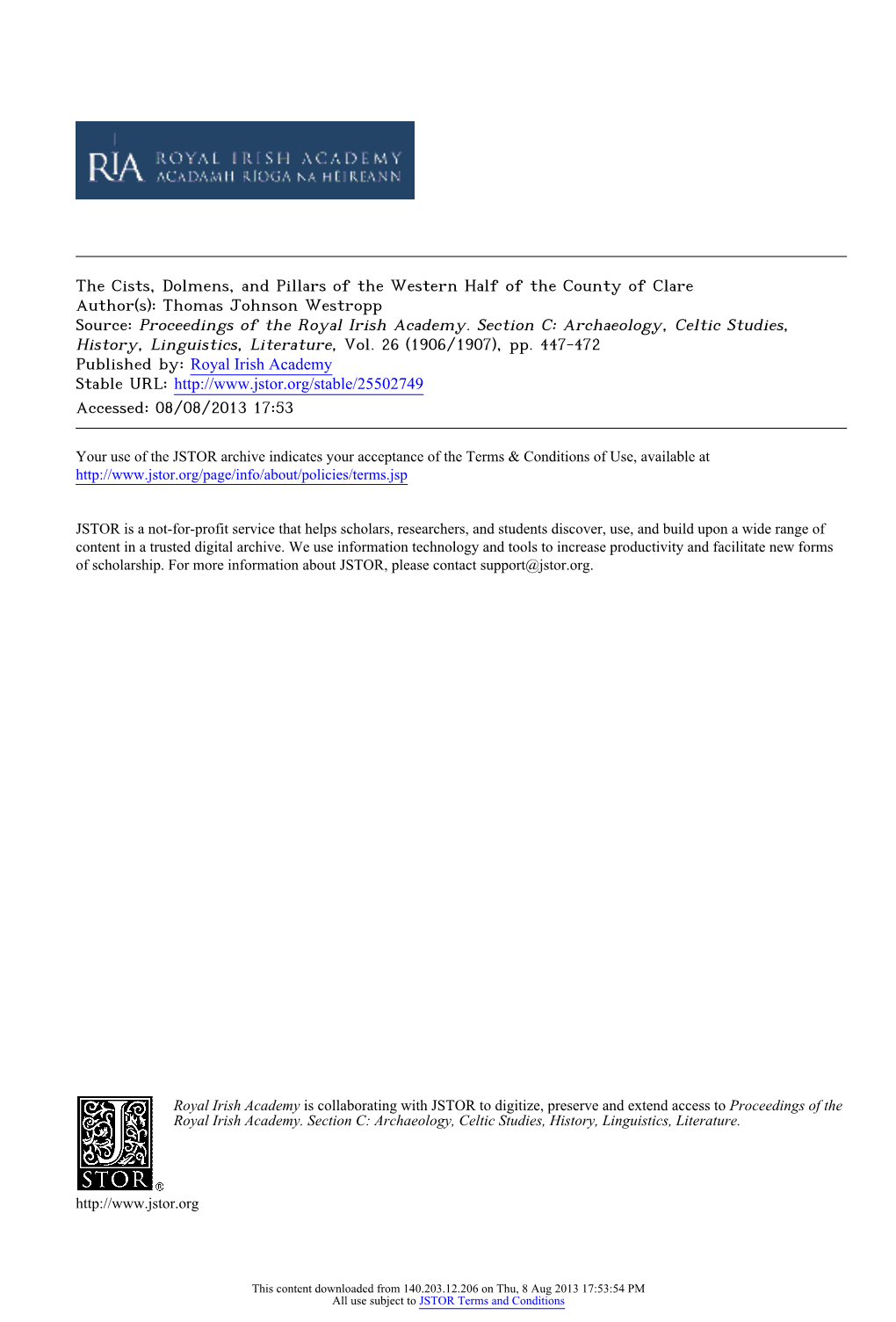 The Cists, Dolmens, and Pillars of the Western Half of the County of Clare Author(S): Thomas Johnson Westropp Source: Proceedings of the Royal Irish Academy