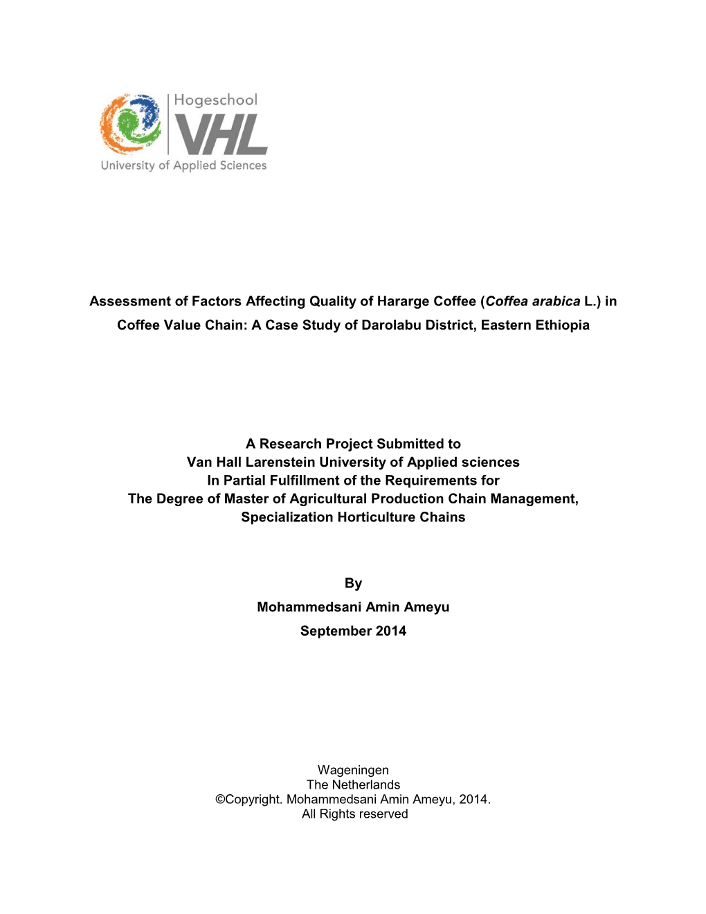 (Coffea Arabica L.) in Coffee Value Chain: a Case Study of Darolabu District, Eastern Ethiopia