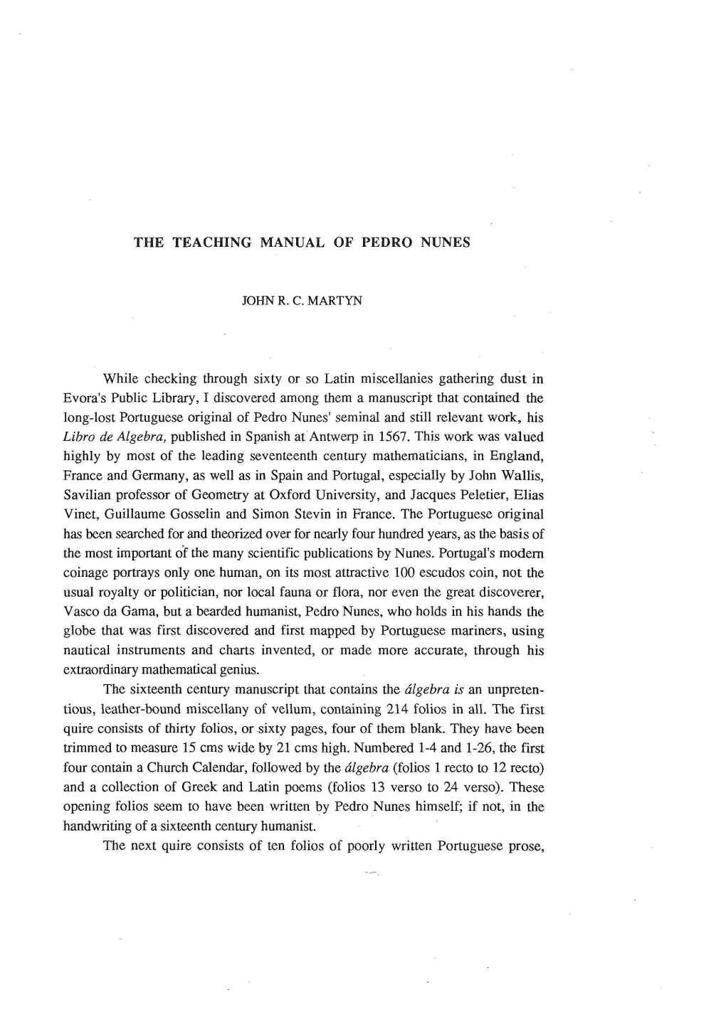The Teaching Manual of Pedro Nunes John R. C. Martyn