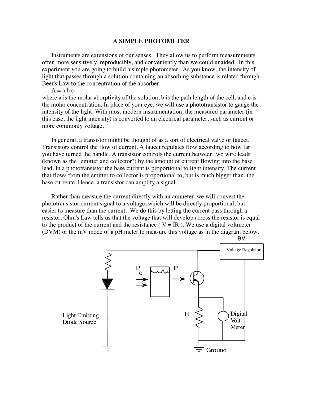 A SIMPLE PHOTOMETER Instruments Are Extensions of Our Senses. They