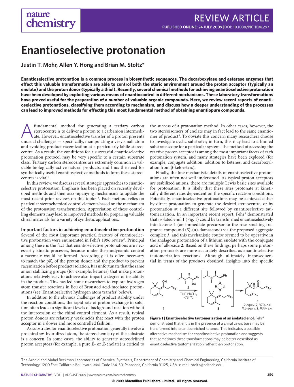 Enantioselective Protonation Justin T