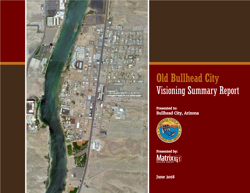 Old Bullhead City Visioning Summary Report