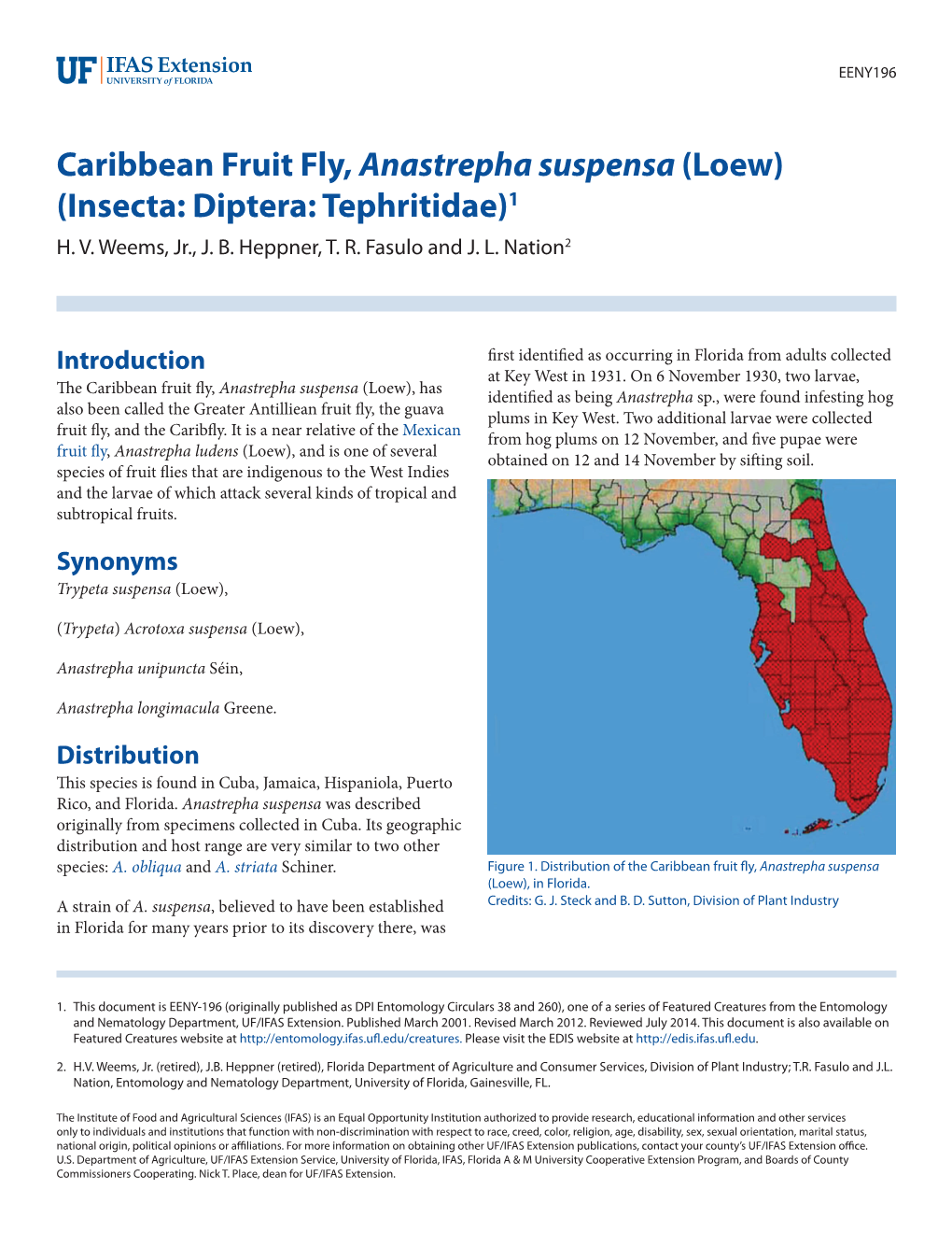 Caribbean Fruit Fly, Anastrepha Suspensa (Loew) (Insecta: Diptera: Tephritidae)1 H