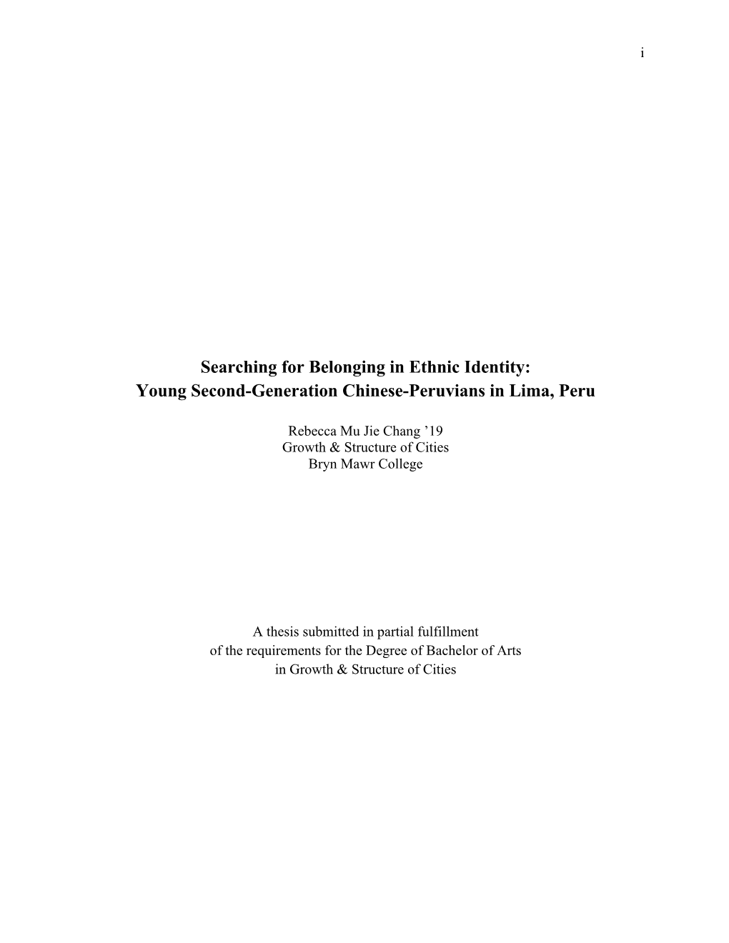 Searching for Belonging in Ethnic Identity: Young Second-Generation Chinese-Peruvians in Lima, Peru