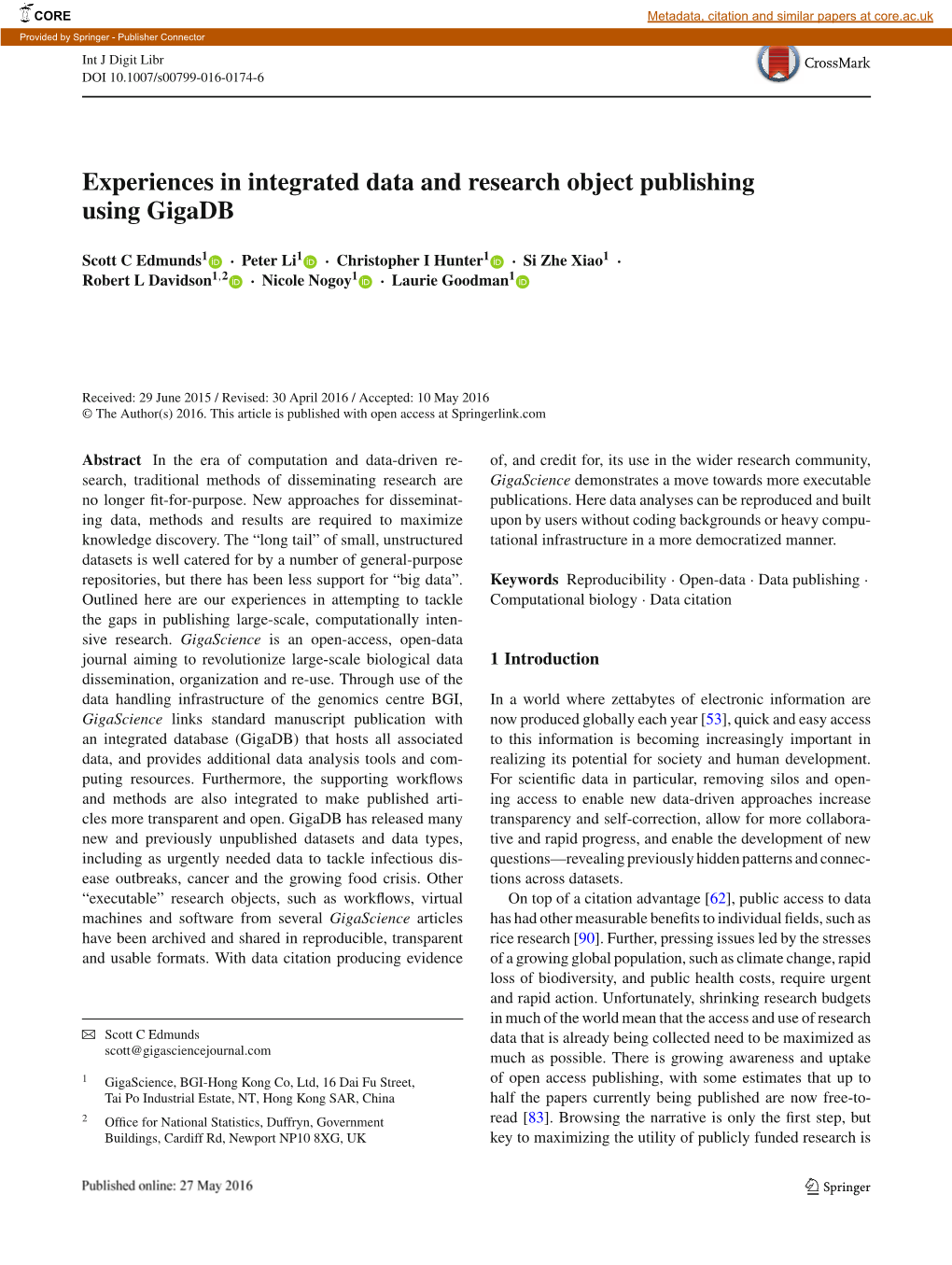 Experiences in Integrated Data and Research Object Publishing Using Gigadb